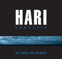 HARI RON�EVI� OBJAVIO ALBUM DI GOD DA PO�EN